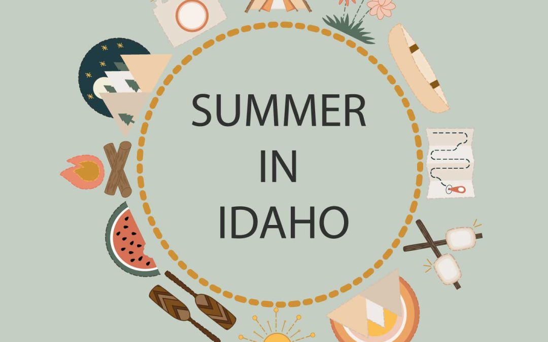 Summer in Idaho Set